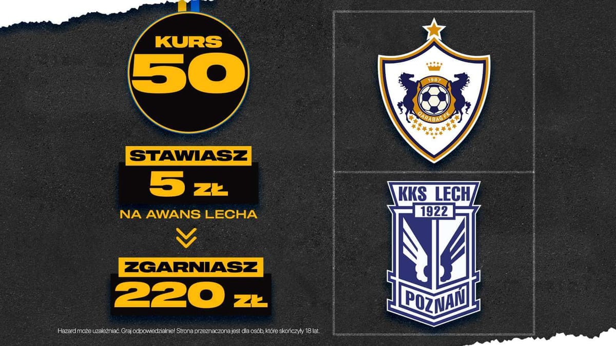 Lech wykona zadanie? Postaw 5 zł na awans Lecha i zgarnij 220 zł! Zdjęcie główne wpisu