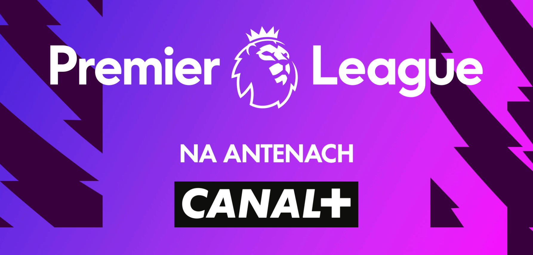 Canal+ zawiązuje partnerstwo z Viaplay. Dobre wieści dla widzów Premier League Zdjęcie główne wpisu