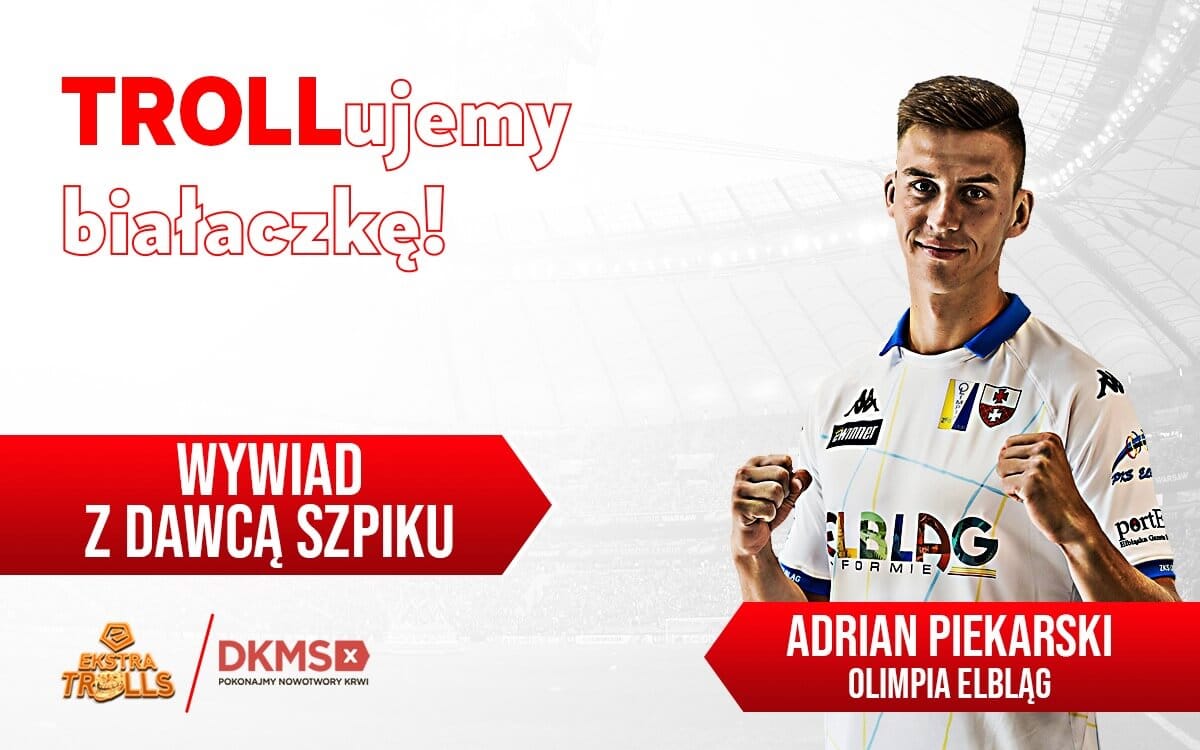 Trollujemy białaczkę. Adrian Piekarski z Olimpii Elbląg opowiedział o swoich doświadczeniach z oddawaniem szpiku Zdjęcie główne wpisu