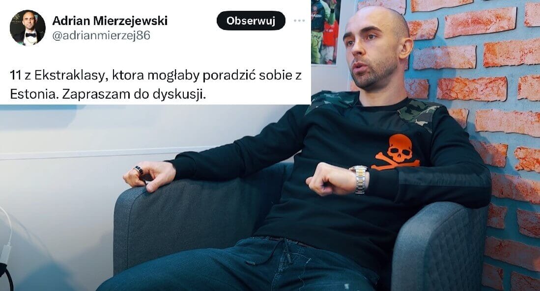 Skład Adriana Mierzejewskiego na Estonię. Wybierał tylko z Ekstraklasowiczów Zdjęcie główne wpisu