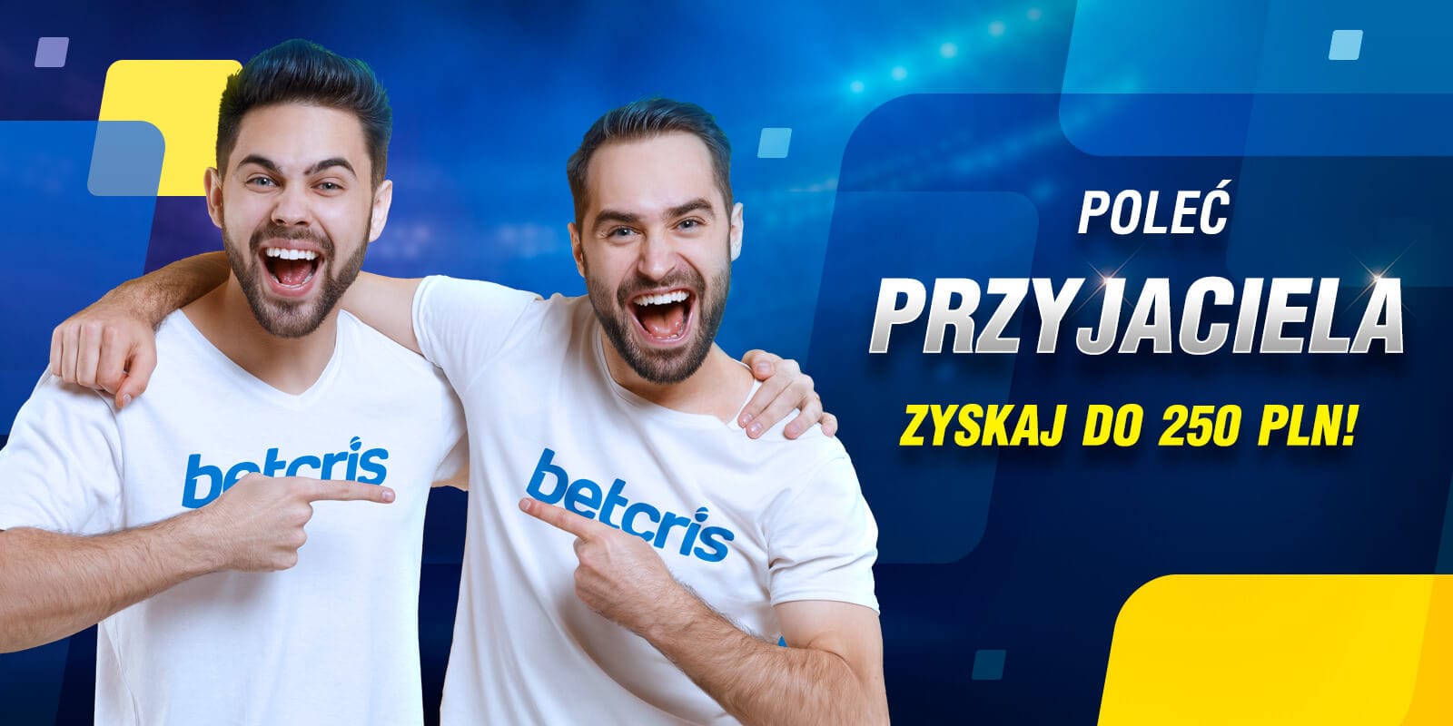 Poleć przyjaciela w Betcris! Obraz wpisu